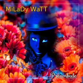 Download track De Sable Rouge MiLaDy WaTT - 1010W