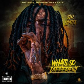 Download track What’s The Difference Sir Spitta