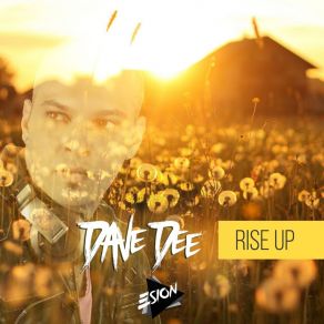 Download track Rise Up (Extended) Dave Dee