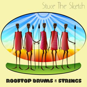 Download track Chants & Drums Stuce The Sketch