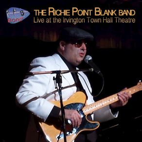 Download track Take The Time To Care (Intro) (Live) The Richie Point Blank Band