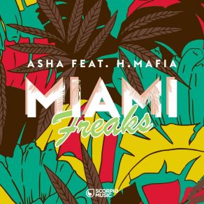 Download track Miami Freaks H-Mafia