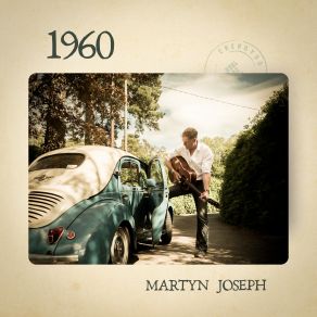 Download track Trying To Grow Martyn Joseph