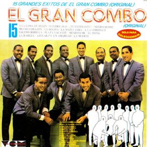 Download track Santigualo (Andy Montanez & Pellin Rodriguez) El Gran Combo De Puerto RicoEl Gran Combo, Andy Montañez, Pellin Rodriguez