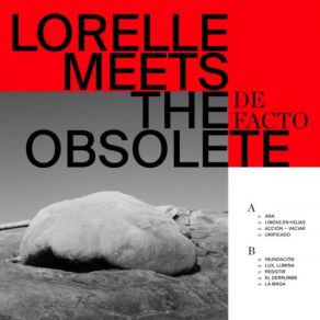 Download track El Derrumbe Lorelle Meets The Obsolete