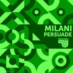 Download track Persuade Milani