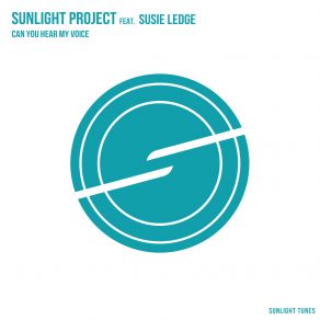 Download track Can You Hear My Voice (Extended Mix) Susie Ledge, Sunlight Project