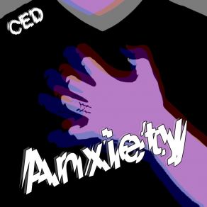 Download track Anxiety Cameron Evesque Davis