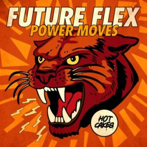 Download track Power Moves (VIP Mix) Future Flex