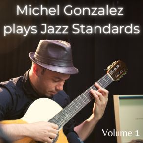 Download track The Very Thought Of You Michel González