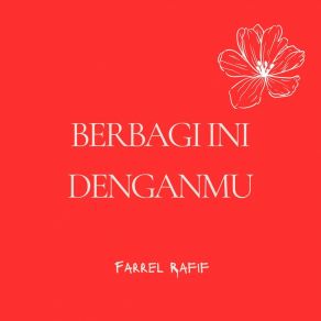 Download track Tak Ada Yang Lain Farrel Rafif