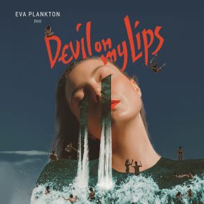 Download track You Can Close Your Eyes Eva Plankton Duo