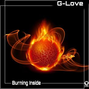 Download track Burning Inside (Radio Edit) G. Love