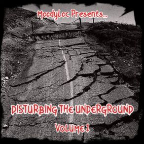 Download track The Underground MoodyLocAltair, Juice D Produce, Officer Wrath