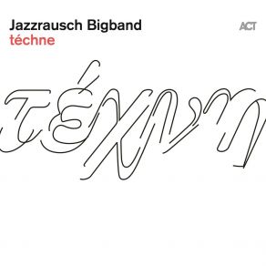 Download track AI 101 Jazzrausch BigbandJelena Kuljic, Wolfgang Haffner, David Helbock