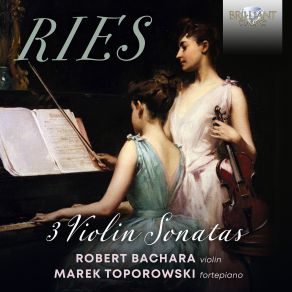 Download track Violin Sonata No. 2 In B-Flat Major, Op. 59 I. Allegro Marek Toporowski, Robert Bachara