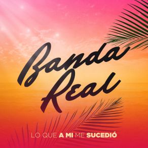 Download track La Vieja De Ahora Banda Real