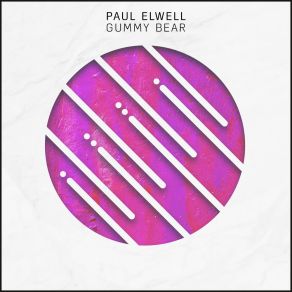 Download track Gummy Bear Paul Elwell