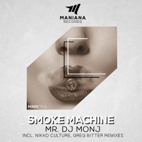 Download track Smoke Machine Greg Bitter