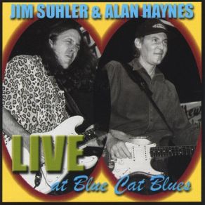 Download track I Wonder Why Jim Suhler, Alan Haynes