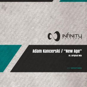 Download track New Age (Original Mix) Adam Kancerski