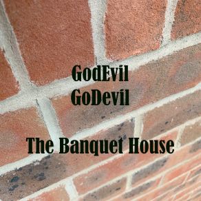 Download track I Stopped A Bullet GodEvil GoDevil