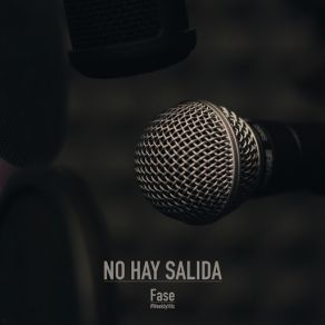 Download track No Hay Salida (Instrumental) Fase