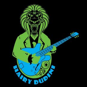 Download track It's Goin' Down Hairy Dudini