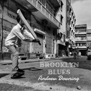 Download track Brooklyn Blues Andrew Downing