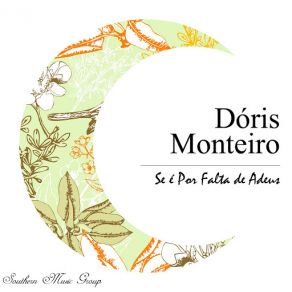 Download track Sou Toda Tua Doris Monteiro