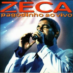 Download track Saudade Louca Zeca Pagodinho