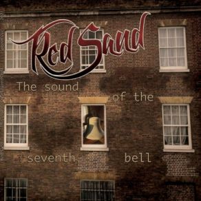 Download track The Sound Of The Seventh Bell, Part 2 Red Sand