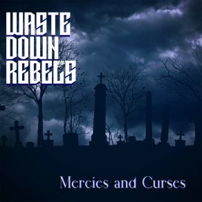 Download track Black Hearted Drum Waste Down Rebels