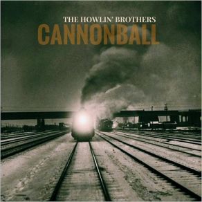 Download track Vertigo Blues The Howlin' Brothers