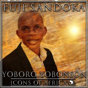 Download track Yoboro Yobonson (Medley) Fuji SandokaMedley