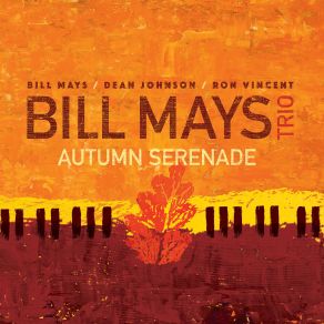 Download track Autumn / When October Goes Bill Mays