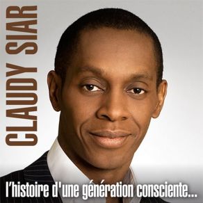 Download track Enfin Libre Claudy Siar