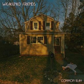 Download track Early Weakened Friends