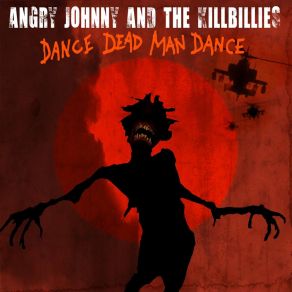 Download track Dance Dead Man Dance The Killbillies