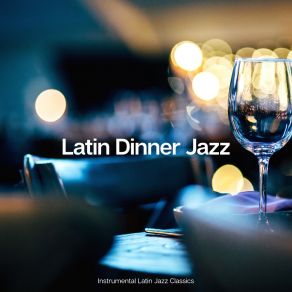 Download track Tristeza Latin Dinner Jazz