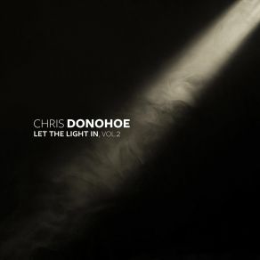 Download track The Way Of Love Chris Donohoe