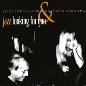 Download track Just Looking For You Ricardo Miranda, Elizabeth Castro