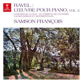 Download track Ravel: Valses Nobles Et Sentimentales, M. 61: No. 5, Presque Lent, Dans Un Sentiment Intime Samson FrançoisSentimentales, M. 61 No. 5