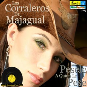 Download track Pesele A Quien Le Pese (Eliseo Herrera) Corraleros De Majagual