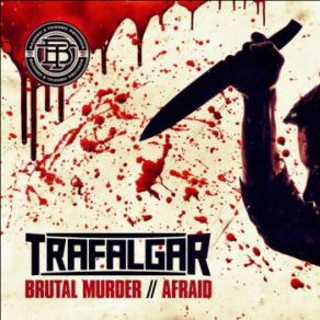 Download track Brutal Murder Trafalgar