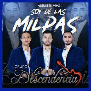 Download track 8-A Mis Credenciales (En Vivo) Grupo La Descendencia