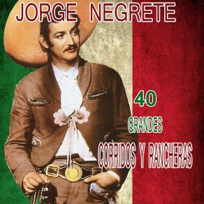 Download track El Jinete Jorge Negrete