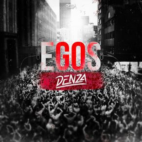 Download track EGOS Denza