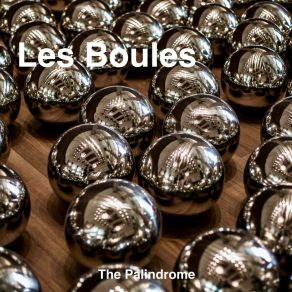 Download track Les Boules Palindrome