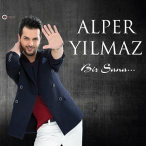 Download track Bir Sana (Akustik) Yılmaz Alper